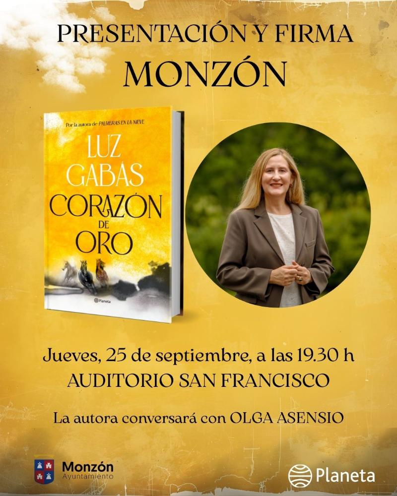 Imagen Luz Gabás presenta su última novela ‘Corazón de Oro’ en Monzón